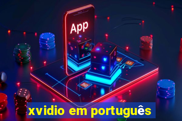 xvidio em português